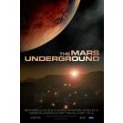 The Mars Underground
